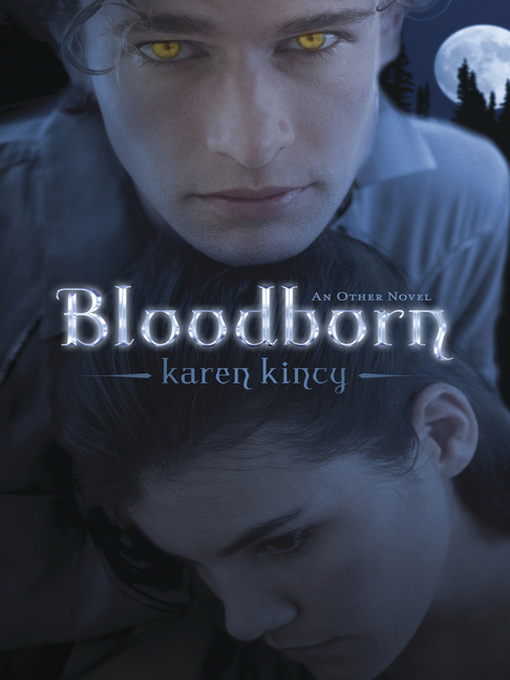 Title details for Bloodborn by Karen Kincy - Available